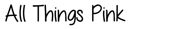 All Things Pink font preview